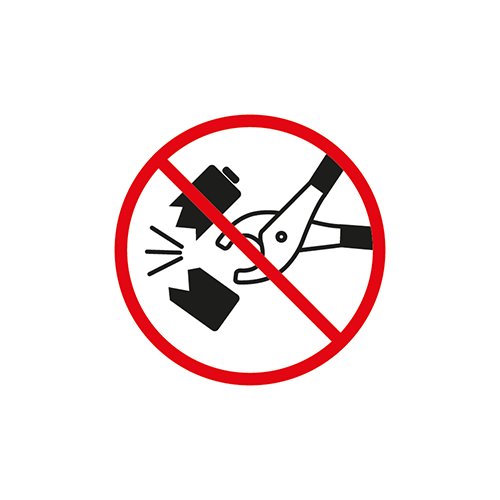 Verbot, Batterien mit Werkzeugen zu zerbrechen oder zu beschädigen