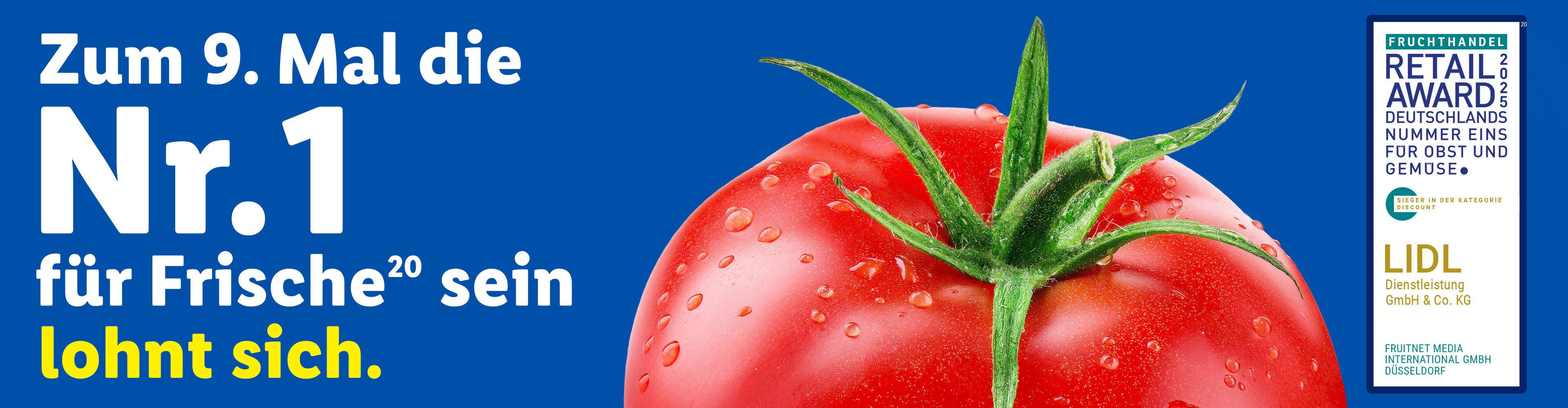 Zum 9. Mal die Nr. 1 für Frische(20) sein lohnt sich. Fruchthandel Retail Award 2025 (20) Deutschlands Nummer eins für Obst und Gemüse