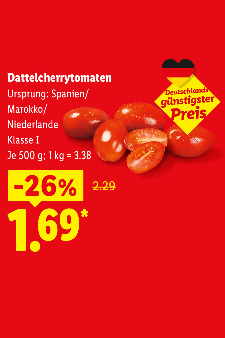 Deutschlands günstigster Preis – -26% günstiger: Dattelcherrytomaten, Ursprung: Spanien/Marokko/Niederlande, Klasse I, je 500 g für 1.69 €*.