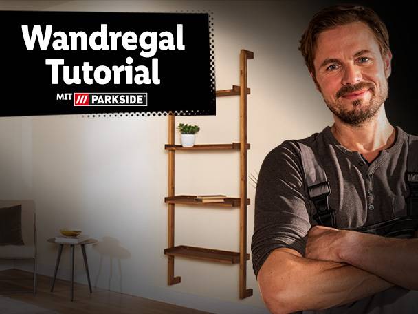 Parkside Wandregal Tutorial