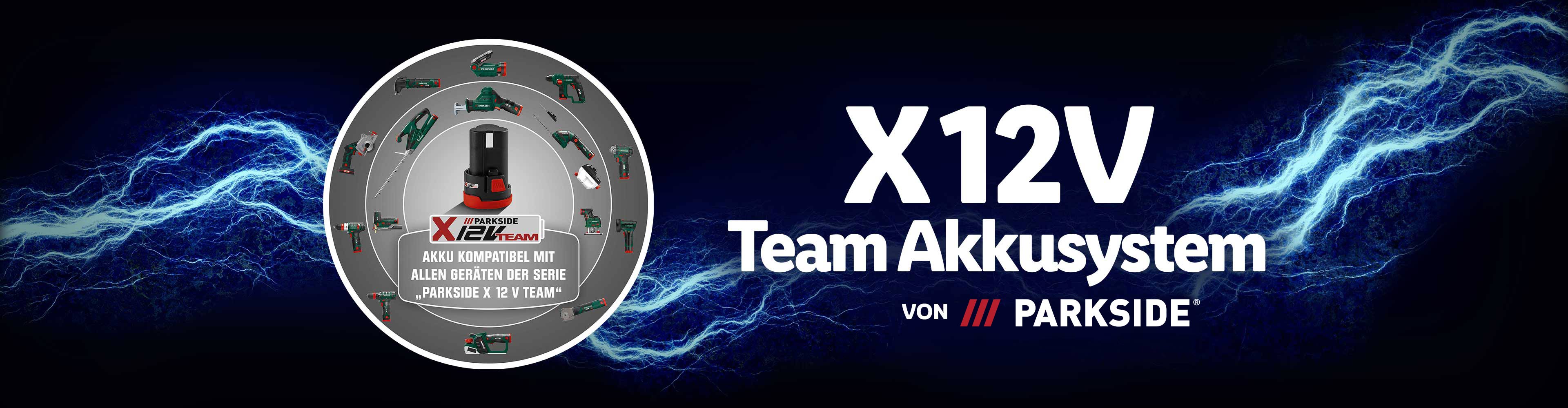 Parkside X12V Team Akkusystem: vielseitige Akkugeräte.